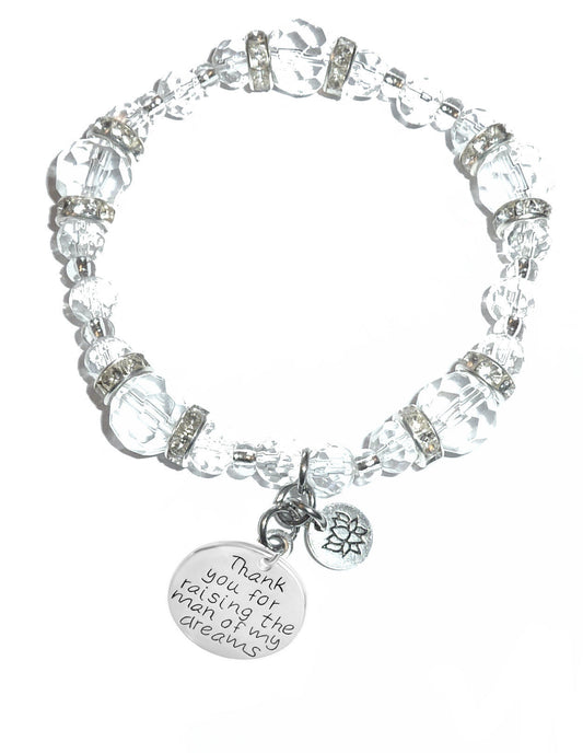 Thank You For Raising The Man Of My Dreams Charm Bracelet - Crystal Stretch