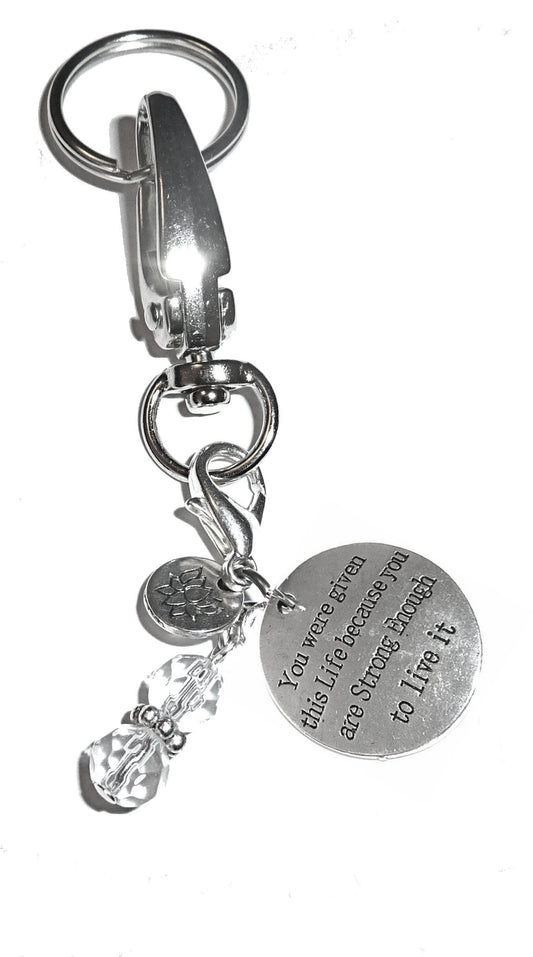 You Were Given This Life Keychain Charm - Women's Purse or Necklace Charm - Comes in a Gift Box!