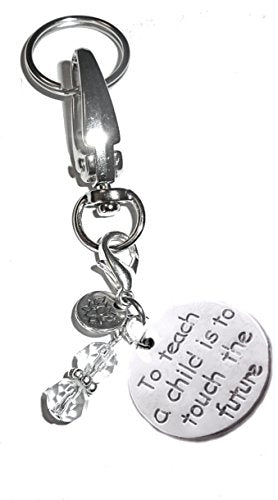 Teacher's Keychain Charm - To Teach A  Child Is To Touch The Future