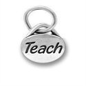 Pewter Silver Tone Message Charm - Teach