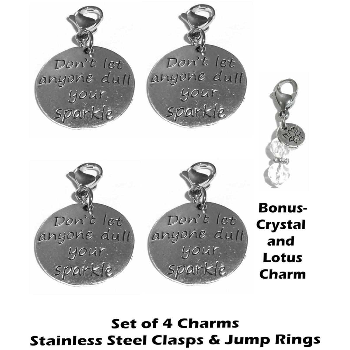4 Pack Don't Dull Your Sparkle Clip On Charms - Inspirational Charms Clip On Anywhere