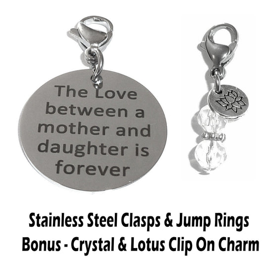 Love Between A Mother And Daughter Is Forever Clip On Charm - Family Charms Clip On Anywhere