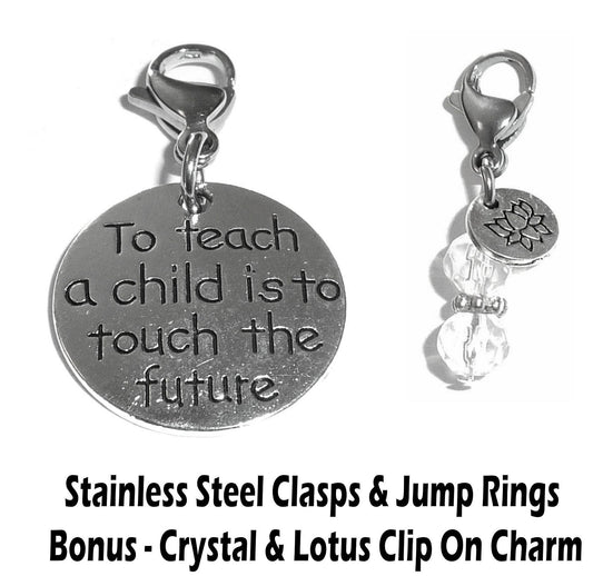 To Teach A Child Clip On Charms - Inspirational Charms Clip On Anywhere