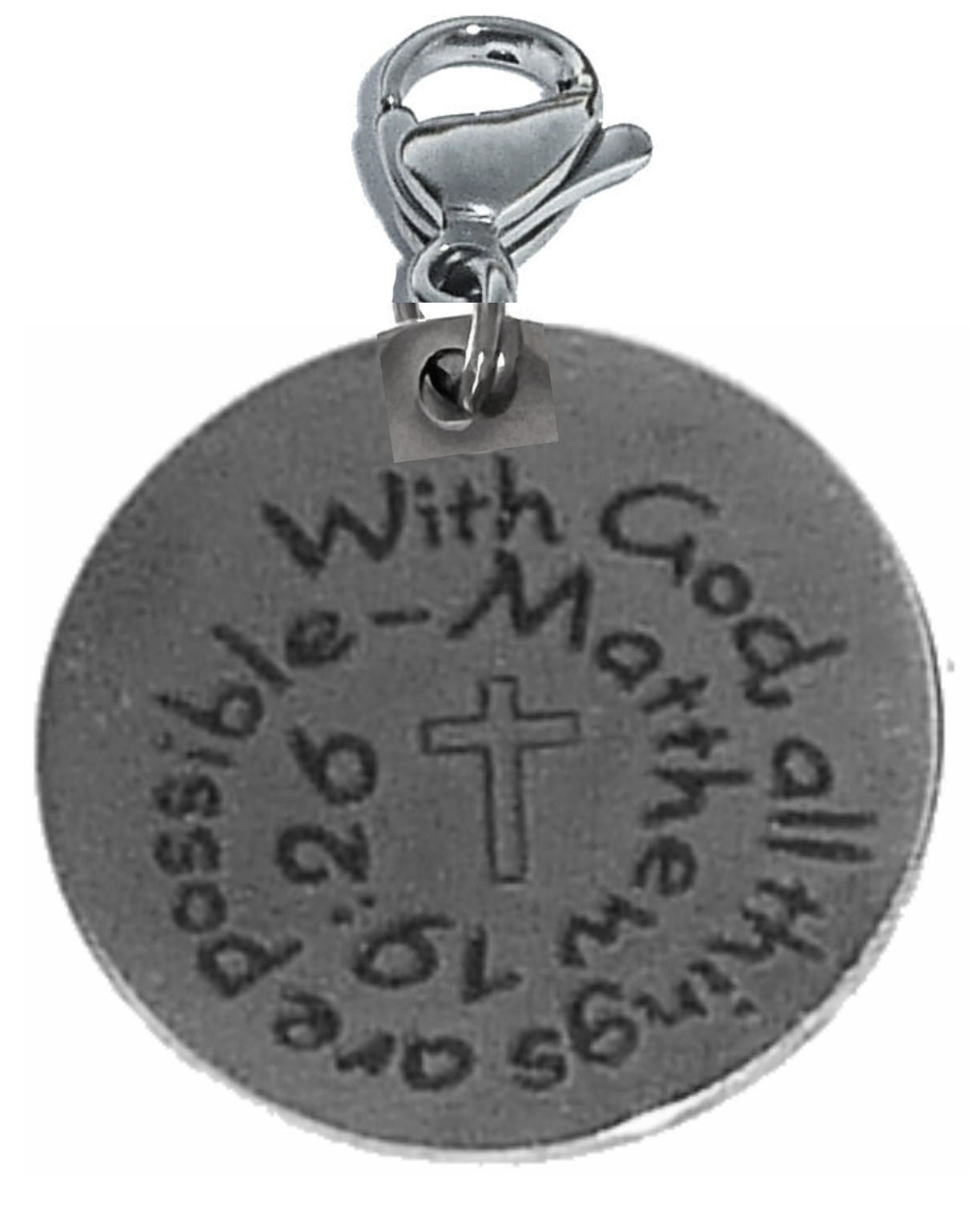 Pewter Silver Tone charm - With God all things are possible