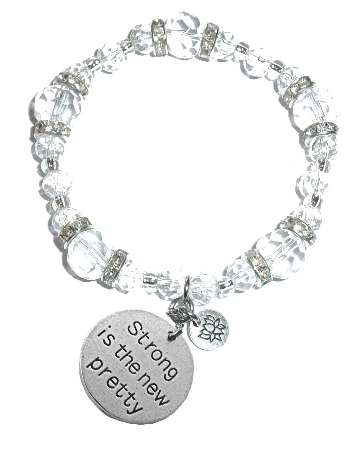 Strong Is The New Pretty Crystal Charm Bracelet - Crystal Stretch Bracelet