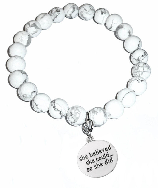 Empowering Howlite Bracelet - She Believed She Could, So She Did