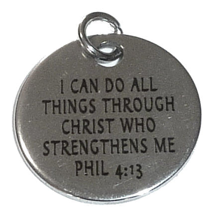 Pewter Silver Tone charm - I can do all things through Christ who strengthens me. PHIL 4:13