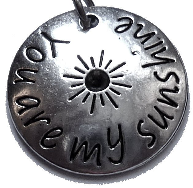 Pewter Silver Tone charm - You are my sunshine